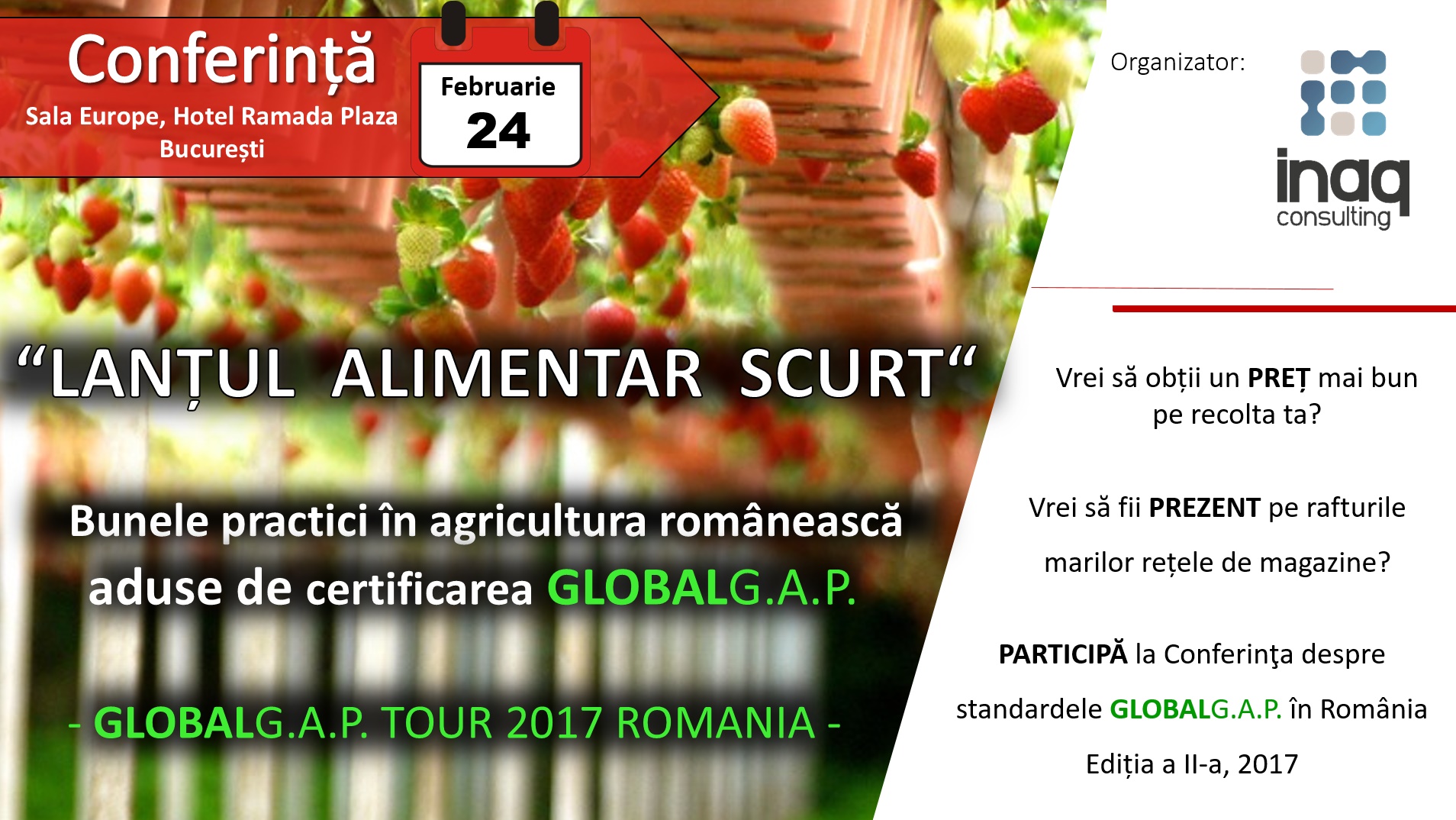“LANTUL ALIMENTAR SCURT” – Bunele practici in agricultura romaneasca  aduse de certificarea GLOBALG.A.P.