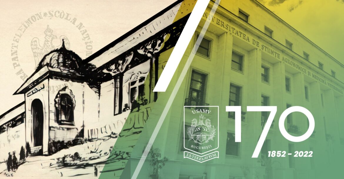 USAMV București sărbătorește 170 de ani de existență